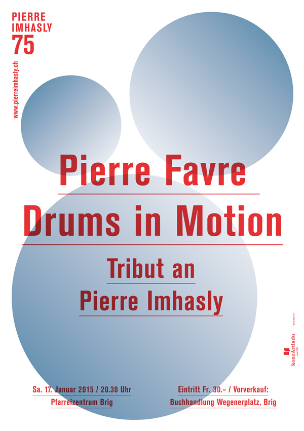 Plakat Pierre Imhasly 75 Pierre Favre Drums in Motion